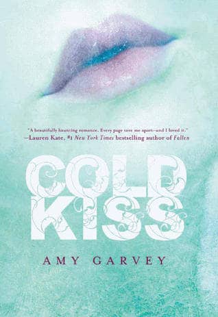 Cold Kiss Amy Garvey