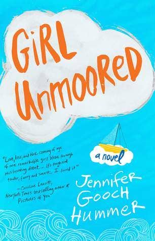 Girl Unmoored Jennifer Gooch Hummer
