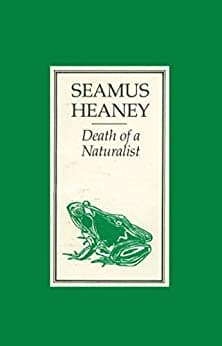 Death of a Naturalist