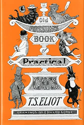 Old Possum's Book of Practical Cats