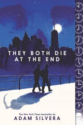 They Both Die At The End by Adam Silvera