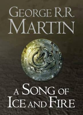 A Song of Ice and Fire series by George R.R. Martin
