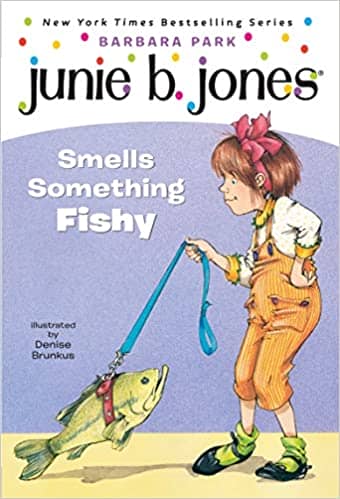 Junie B. Jones Smells Something Fishy