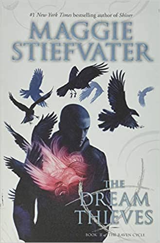 The Dream Thieves by Maggie Stiefvater