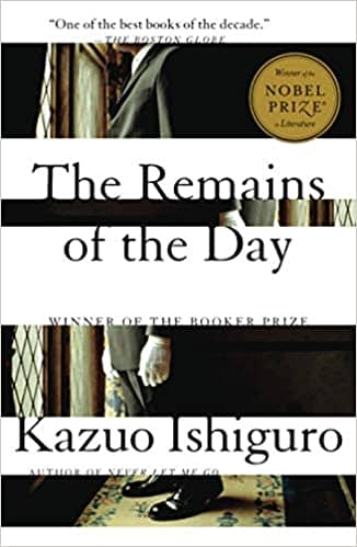 The Remains of the Day by Kazuo Ishiguro