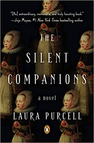 The Silent Companions A Novel
