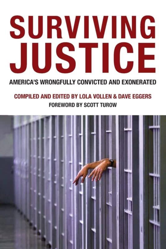 Surviving Justice- America’s Wrongfully Convicted and Exonerated