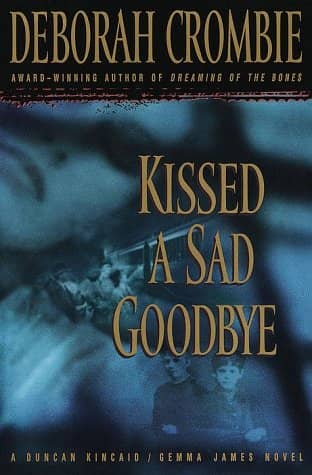 Kissed a Sad Goodbye (1999)