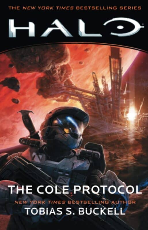 Halo- The Cole Protocol (2008) by Tobias S. Buckell