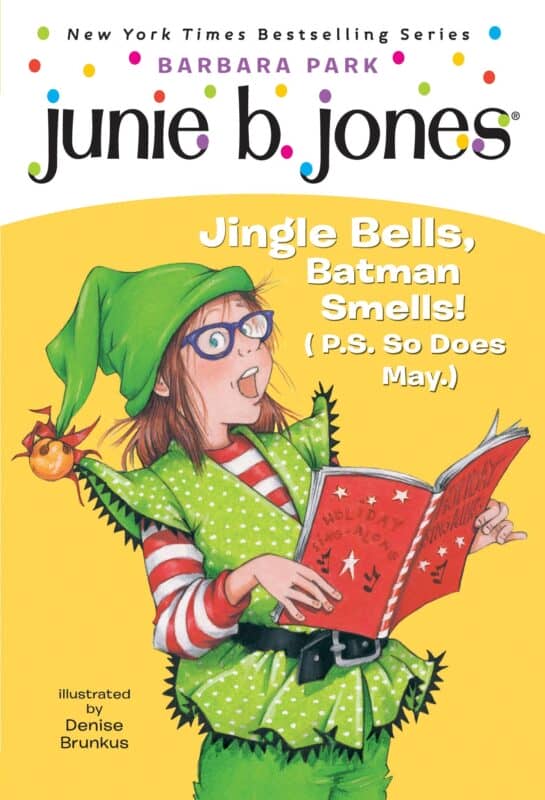 Junie B, First Grader- Jingle Bells, Batman Smells! (2005)