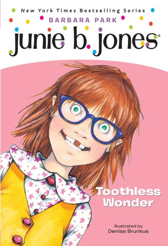 Junie B, First Grader Toothless Wonder (2002)