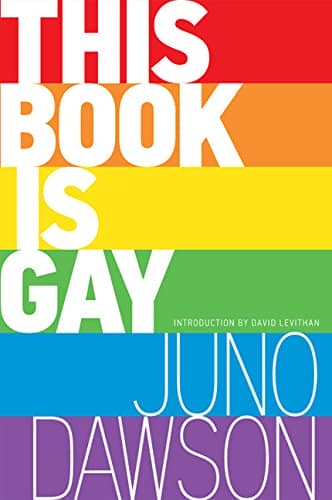 This Book is Gay by Juno Dawson