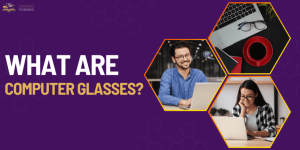 What are Computer Glasses