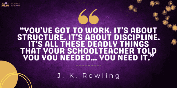 You've got to work. It's about structure. It's about discipline. It's all these deadly things that your schoolteacher told you you needed you need it.