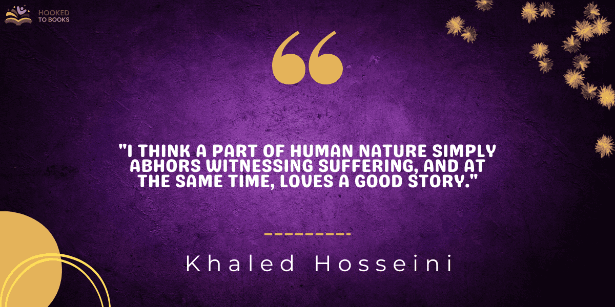 "I think a part of human nature simply abhors witnessing suffering, and at the same time, loves a good story."