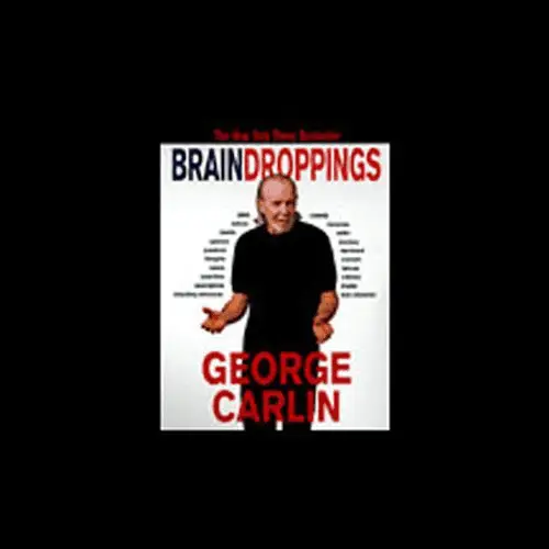 Brain Droppings by George Carlin