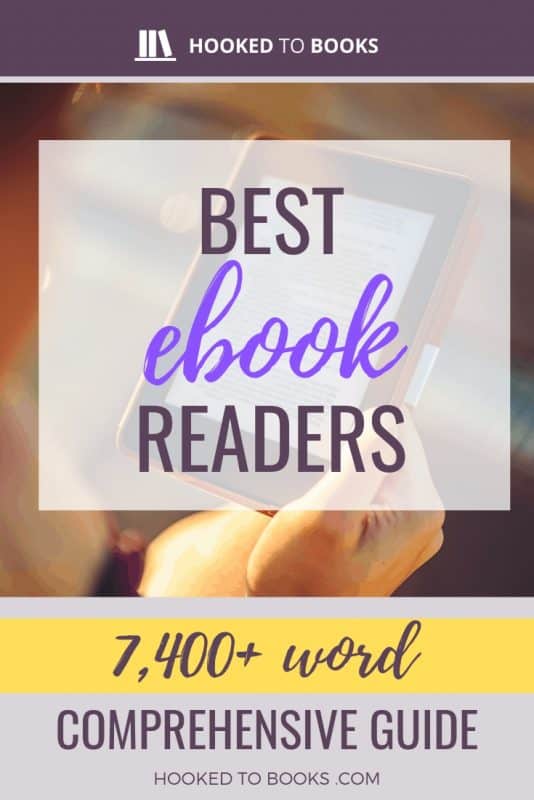 9 Best EReaders of 2023 Buyer’s Guide and Reviews