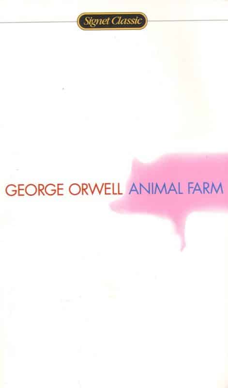 Animal Farm by George Orwell