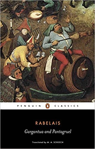 Gargantua and Pantagruel by Francois Rabelais