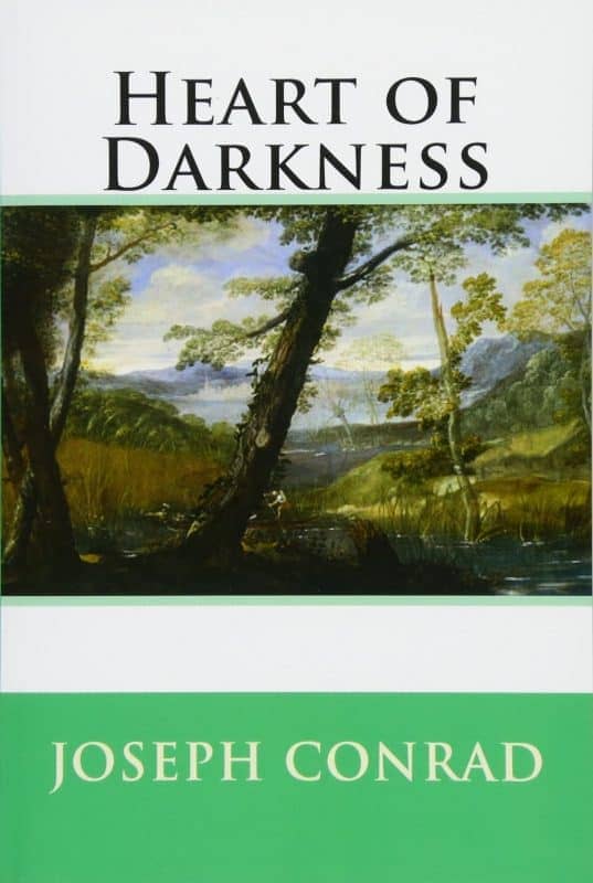 Heart of Darkness by Joseph Conrad