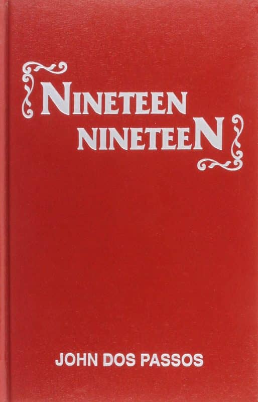 Nineteen Nineteen by John Dos Passos