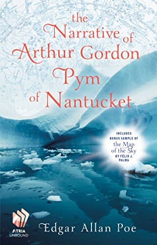 The Narrative of Arthur Gordon Pym of Nantucket by Edgar Allan Poe 