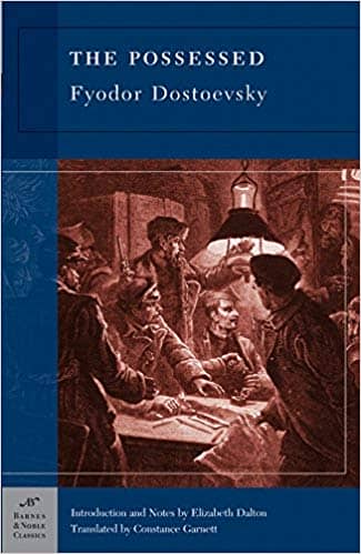 The Possessed by Fyodor Dostoevsky