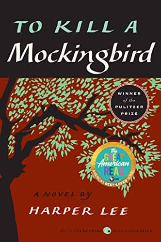 To Kill a Mockingbird by Harper Lee