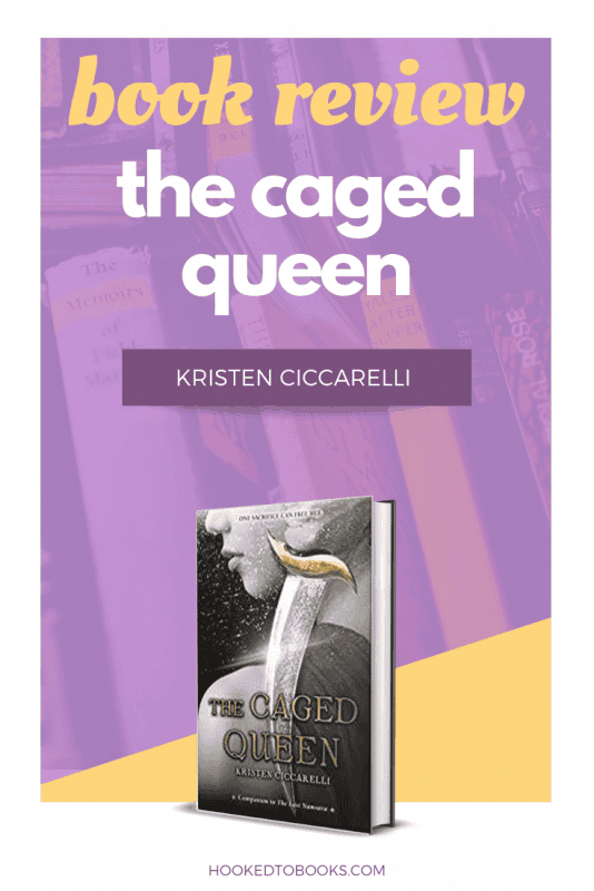 The Caged Queen by Kristen Ciccarelli