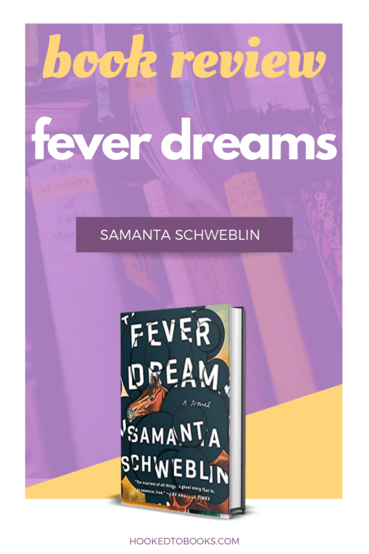 fever dream schweblin