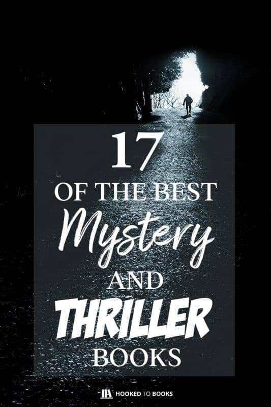 17 of the Best Mystery Books and Thrillers