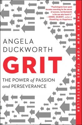 Grit: The Power of Passion & Perseverance by Angela Duckworth