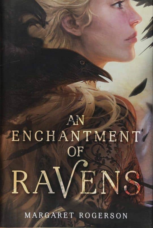 An Enchantment of Ravens by Margaret Rogerson