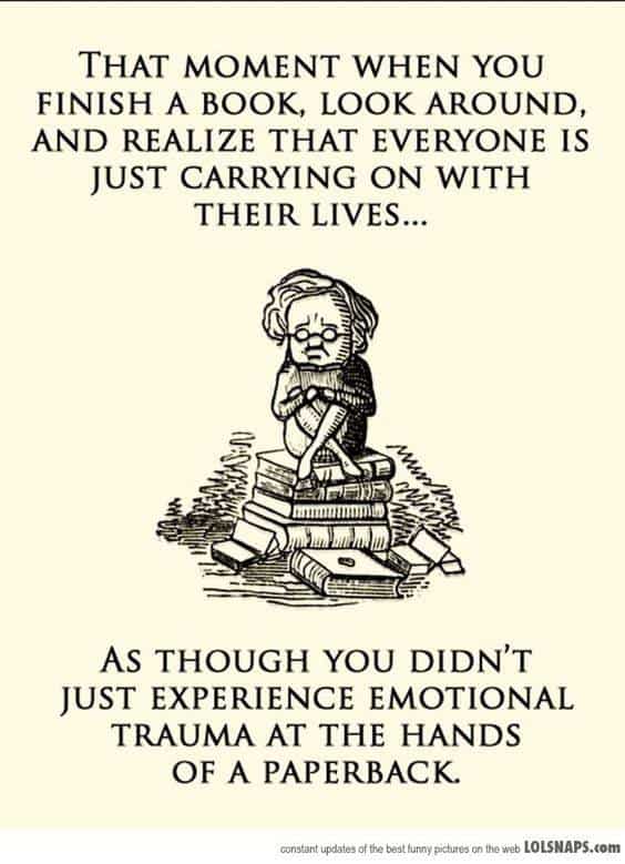 Emotional trauma at the hands of a paperback