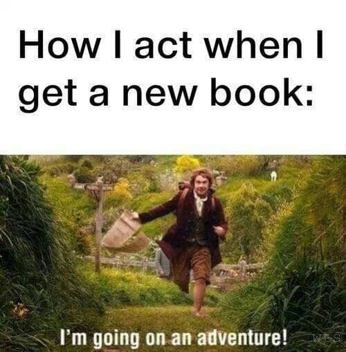 How I act when I get a new book