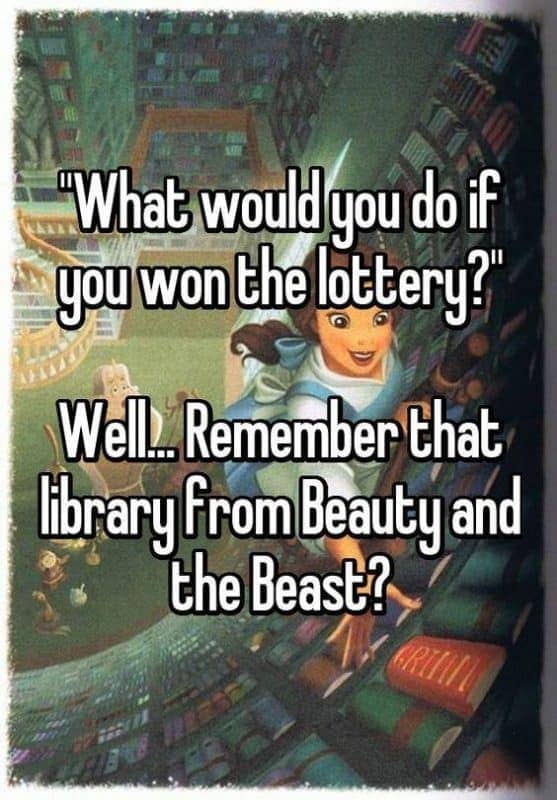 If you won the lottery