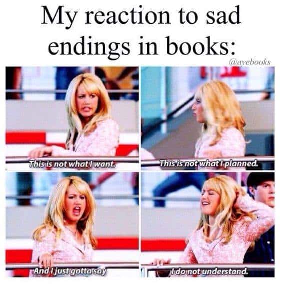 My reaction to sad endings