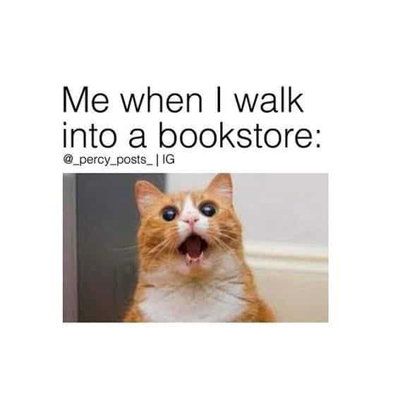 When I walk into a bookstore