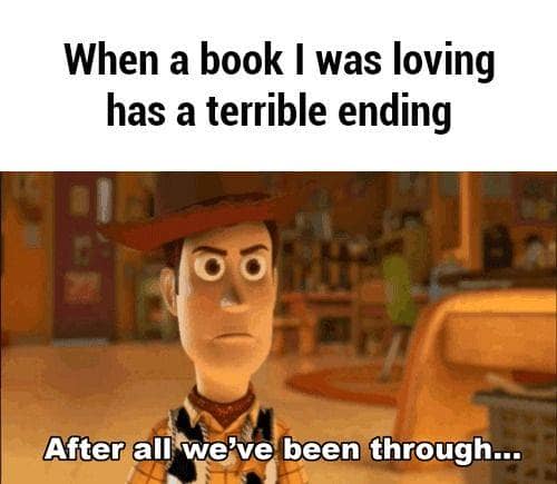 When the book I love has a terrible ending