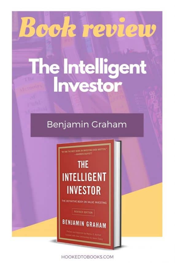 Book Review of The Intelligent Investor by Benjamin Graham | Hooked to ...