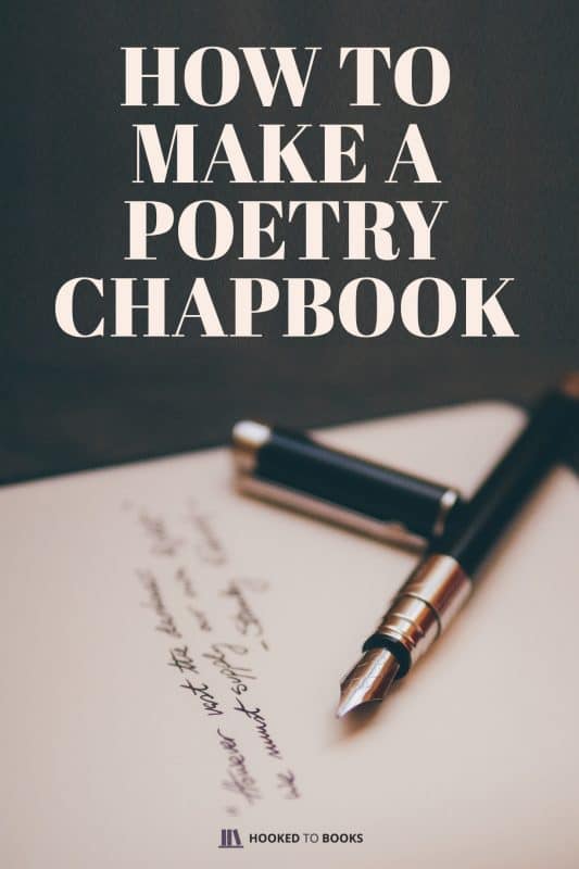 How To Make a Poetry Chapbook? Hooked To Books