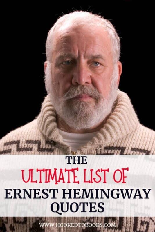 List of Ernest Hemingway Quotes