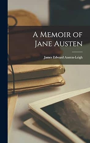 A Memoir of Jane Austen
