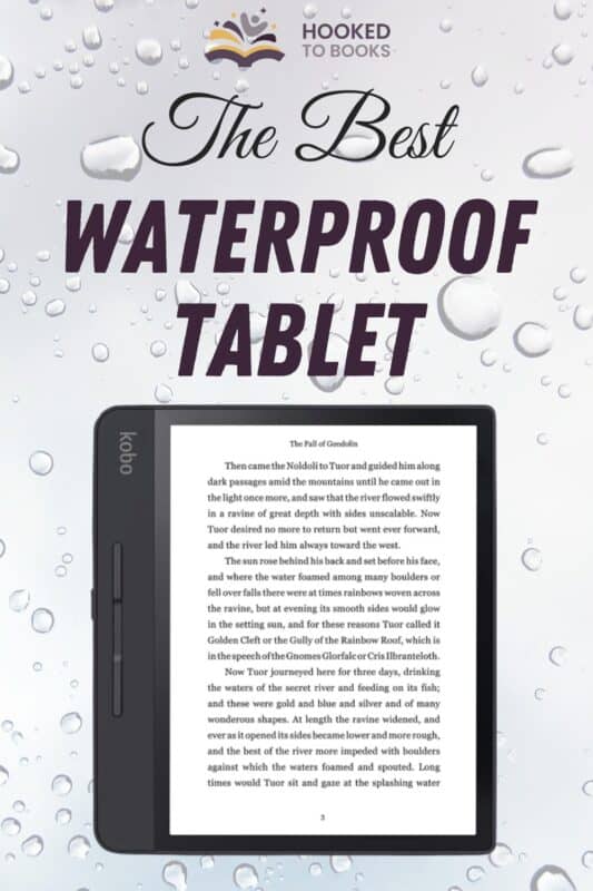 The Best Waterproof Tablet - Kobo Forma Review 2024 - Hooked To Books