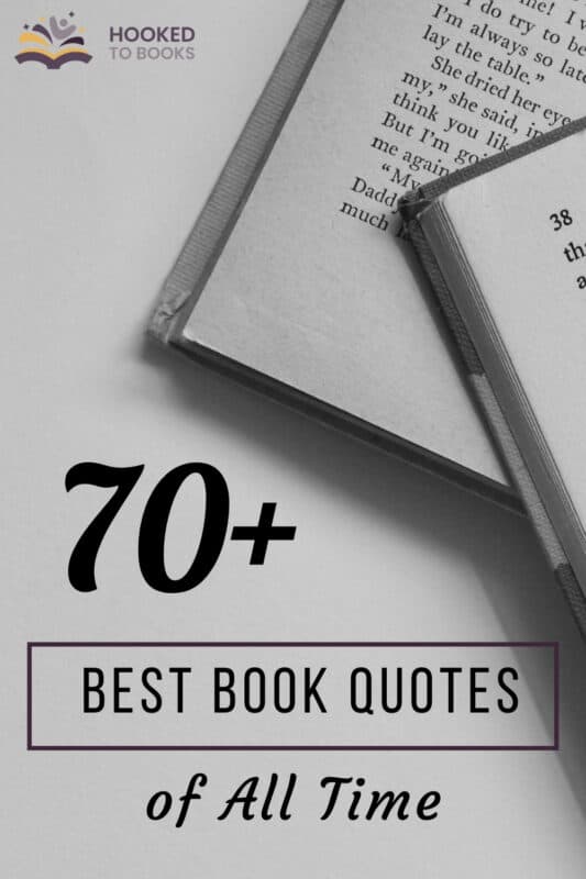 100-best-book-quotes-of-all-time-hooked-to-books