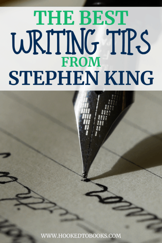 11 Extraordinary Stephen King Writing Tips - Hooked To Books