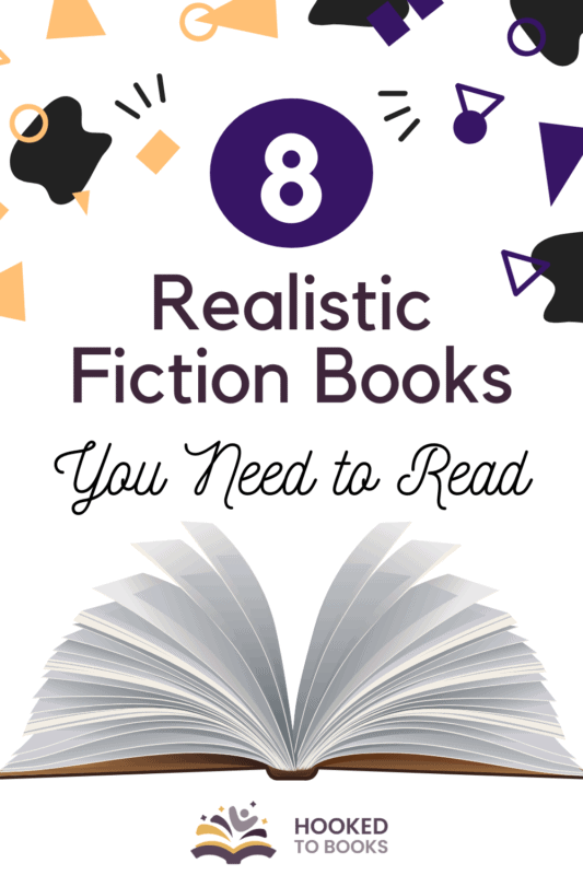 8-amazing-realistic-fiction-books-of-all-time-hooked-to-books