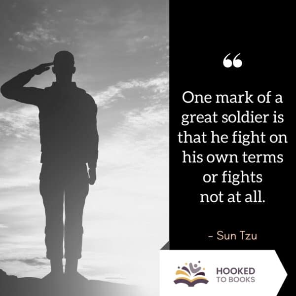 40 Powerful Sun Tzu Quotes - Hooked To Books