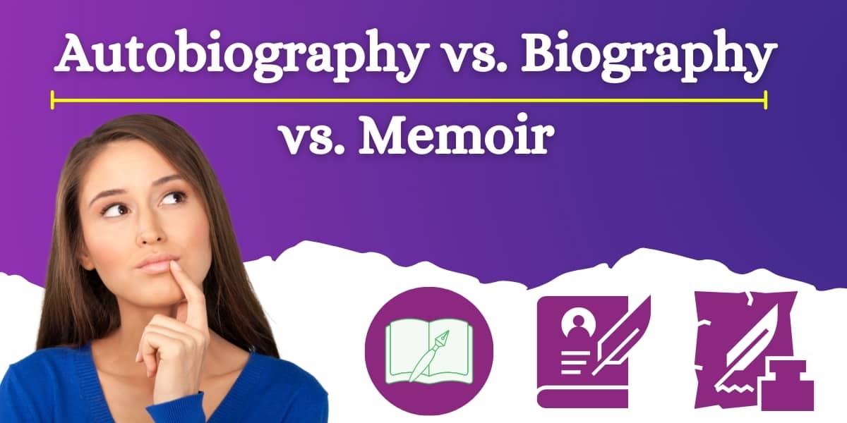 autobiography vs biography vs memoir