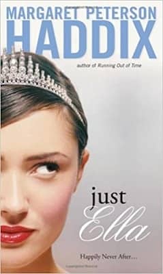 Just Ella by Margaret Peterson Haddix